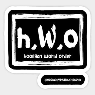 Hooligan world order Sticker